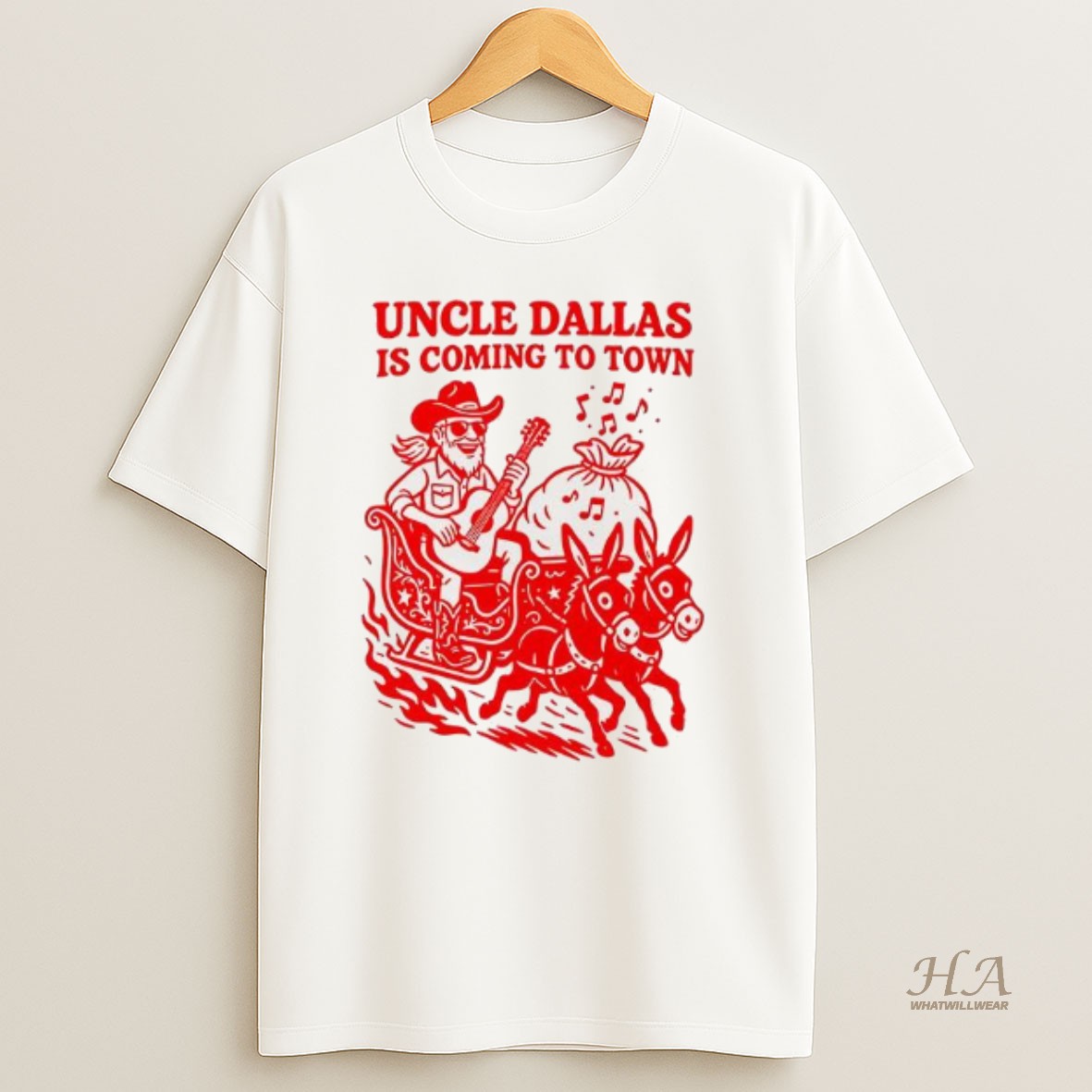 Official Uncle Dallas Is Coming To Town T Shirt