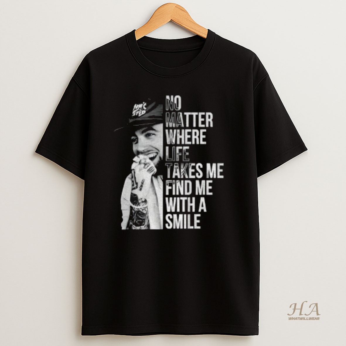 Official Vintage Mac Miller No Matter Where Life Takes Me Find Me With A Smile T Shirt