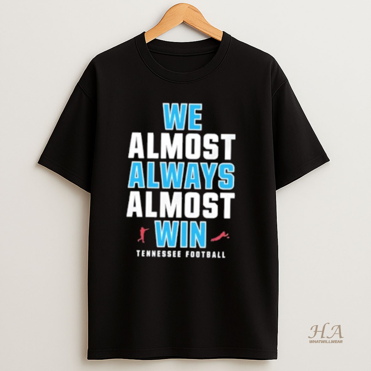Official We Almost Always Almost Win Tennessee Titans Football T Shirt