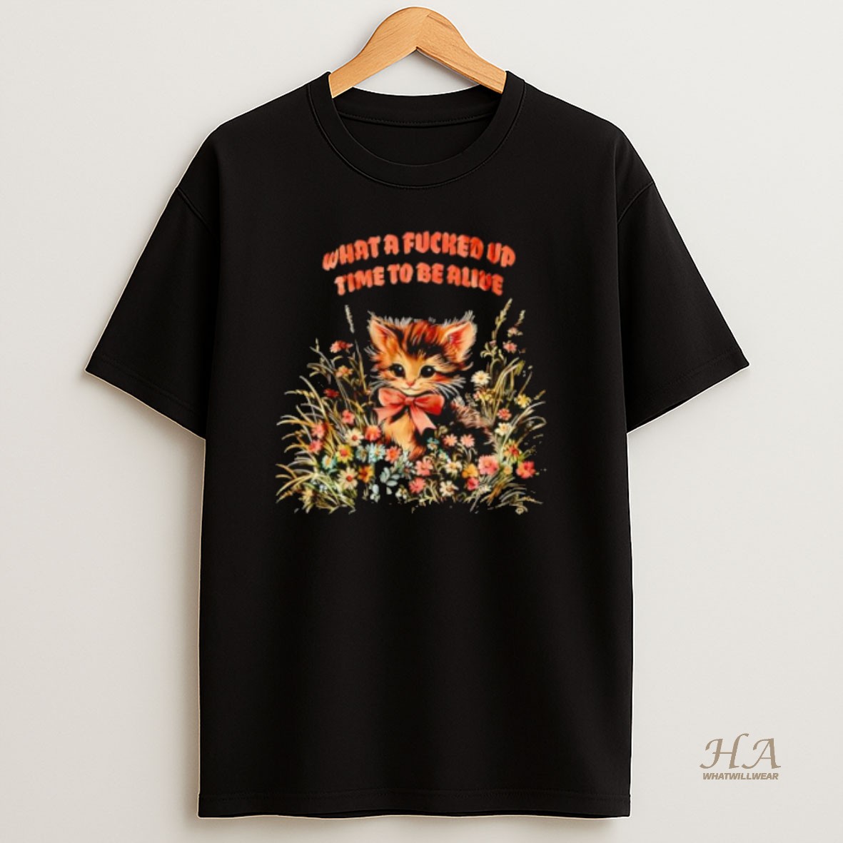 Official What A Fucked Up Time To Be Alive Cat T Shirt