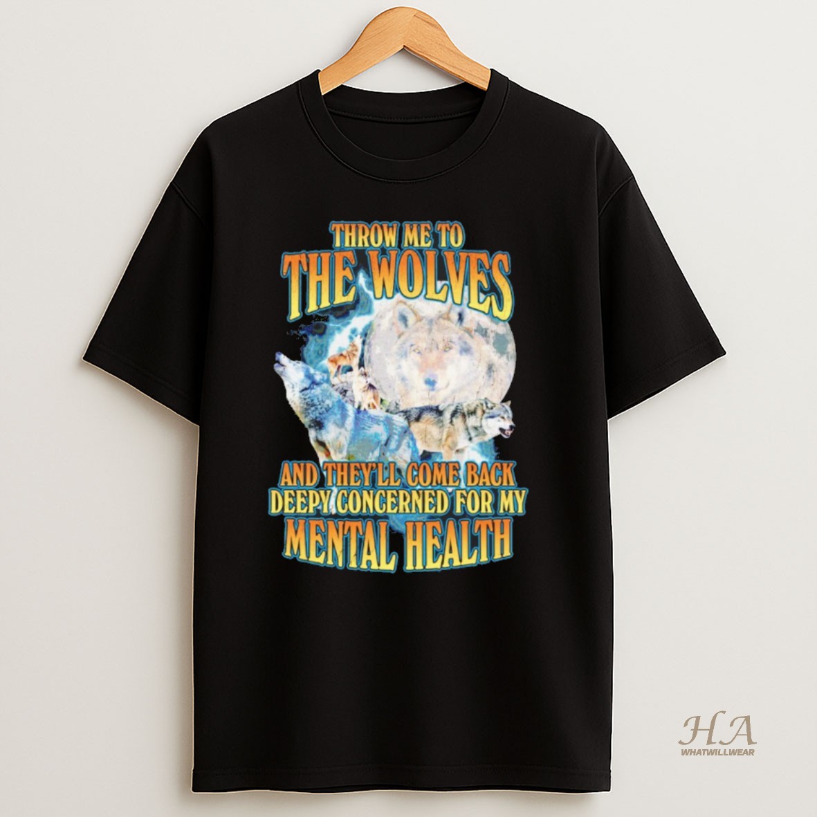 Official Wolfs Throw Me To The Wolves And Theyll Come Back Deepy Concerned For My Mental Health Shirt