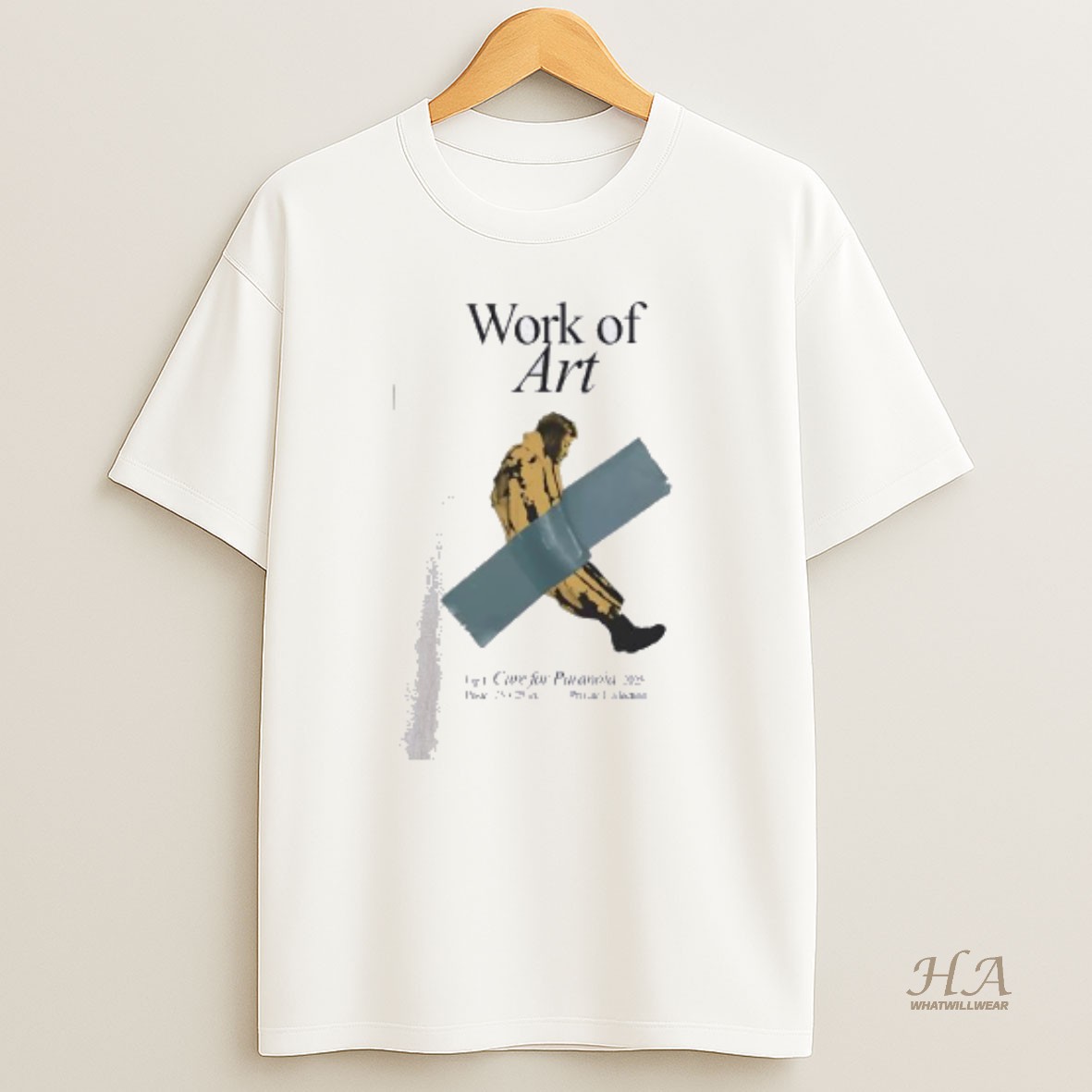Official Work Of Art Cure For Paranoia 2025 T Shirt