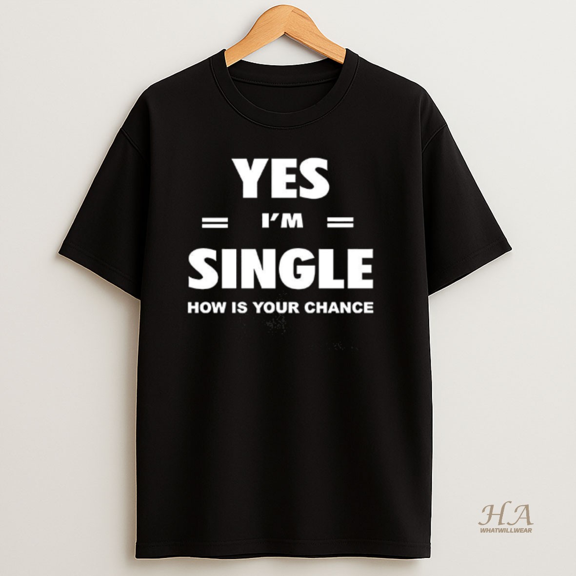 Official Yes Im Single Now Is Your Chance Letter Stripes T Shirt