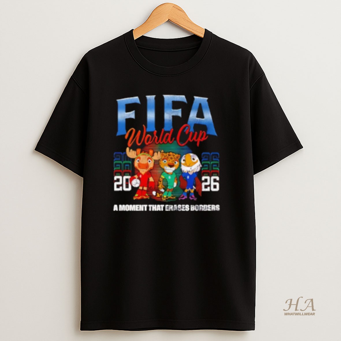 Official Zfuxfuz7 Fifa World Cup 2026 A Moment That Erases Borders Mascot T Shirt
