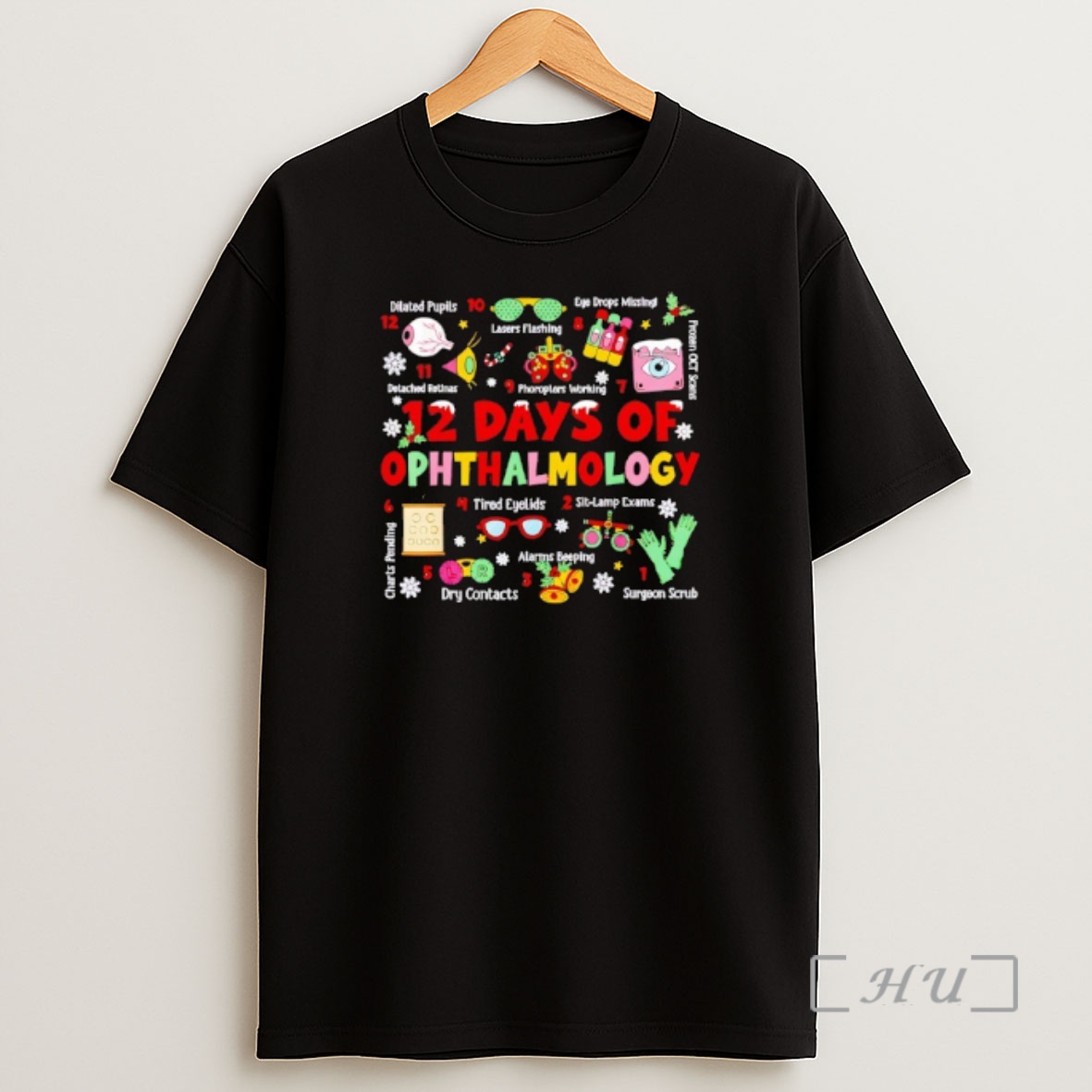 Officials 12 Days Of Ophthalmology Christmas Ophthalmologist Optometry Shirt Sweatshirt Tee
