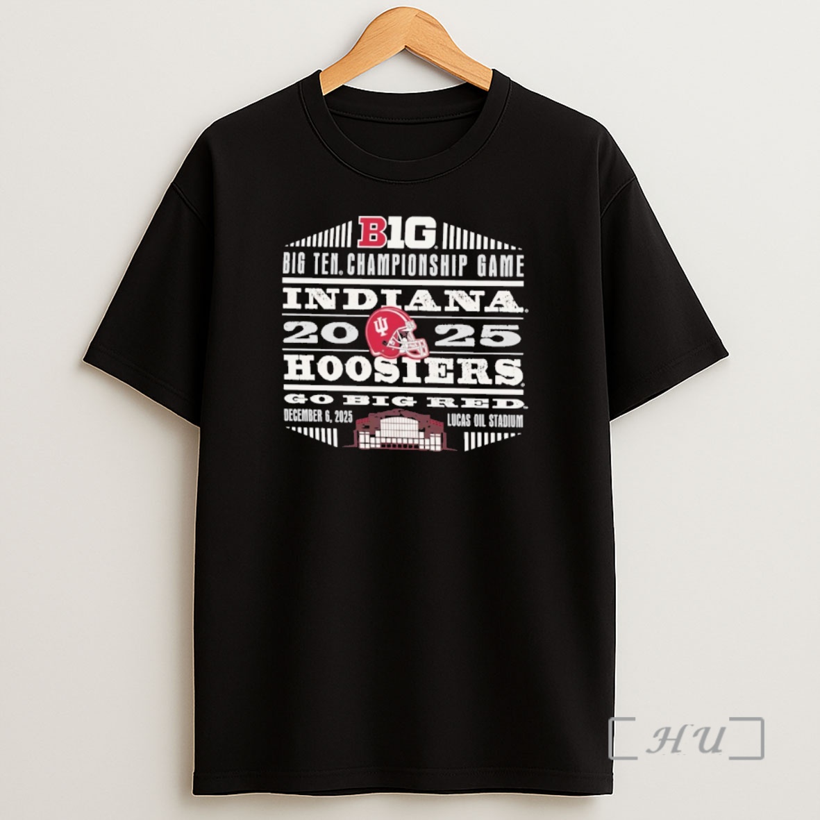 Officials 2025 Big 10 Football Championship Game Indiana Hoosiers Go Big Red Dec 6 Lucas Oil Stadium Premium Shirt Sweatshirt Tee