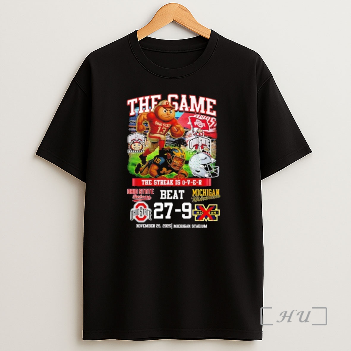 Officials 2025 The Game The Streak Is Over Ohio State Buckeyes Beat Michigan 27 9 Premium Shirt Sweatshirt Tee