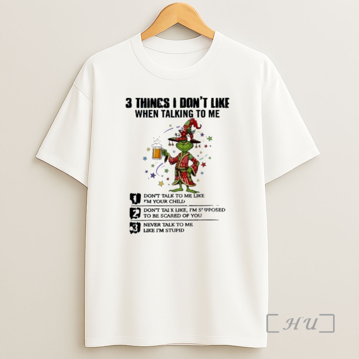 Officials 3 Things I Dont Like When Talking _cf_84_ce_bf Me Grinch Christmas Shirt Sweatshirt Tee