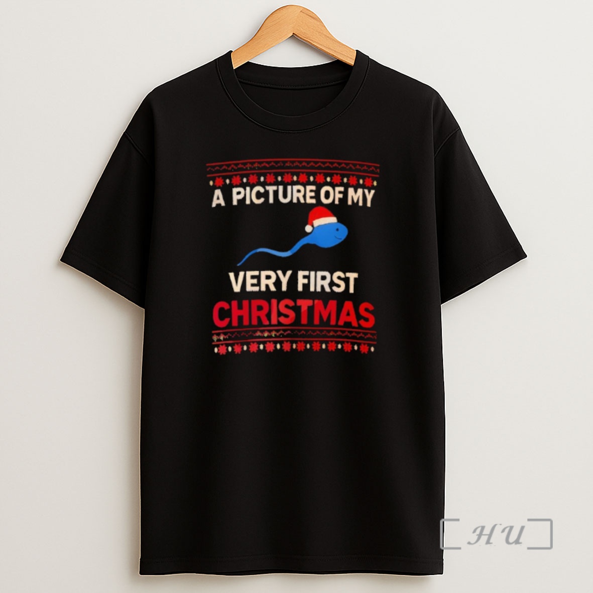 Officials A Picture Of My Very First Christmas Shirt Sweatshirt Tee