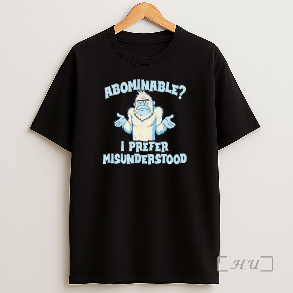 Officials Abominable I Prefer Misunderstood Shirt Sweatshirt Tee