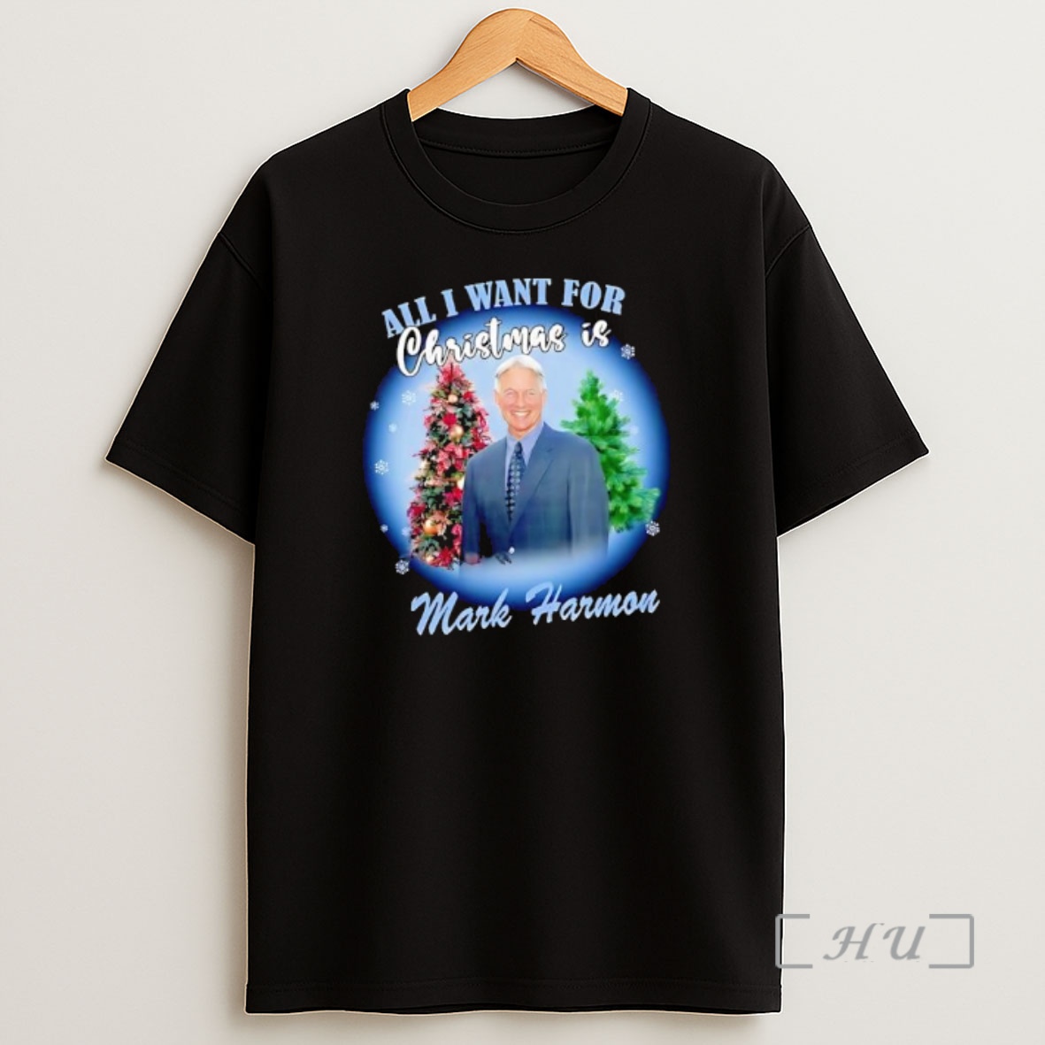 Officials All I Want For Christmas Is Mark Harmon Graphic Shirt Sweatshirt Tee