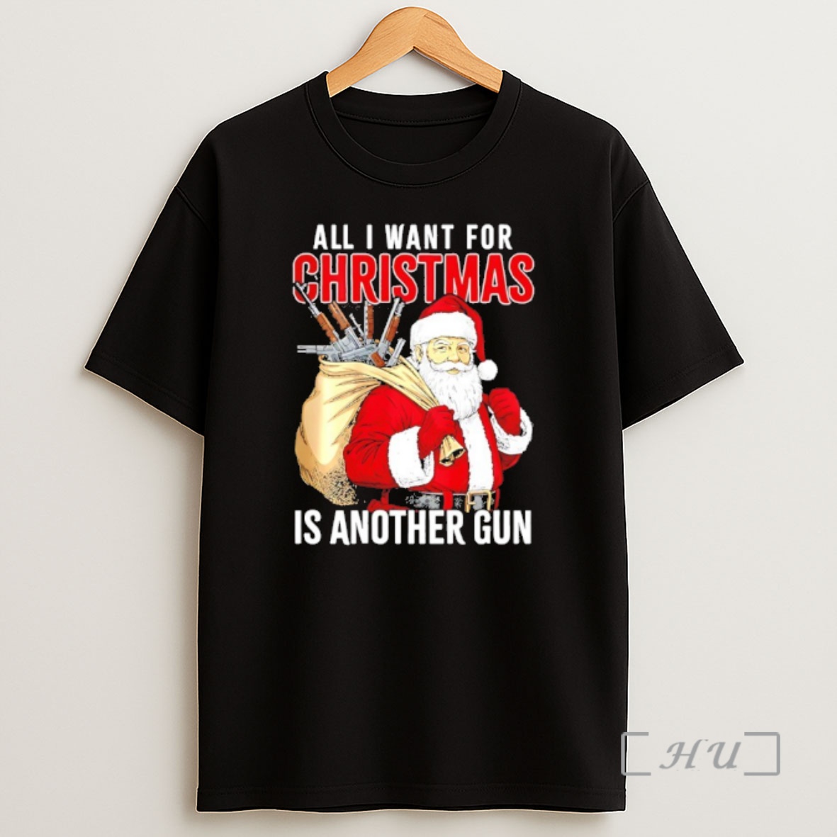 Officials All I Want For Christmas Is Another Gun Santa Xmas Premium Shirt Sweatshirt Tee