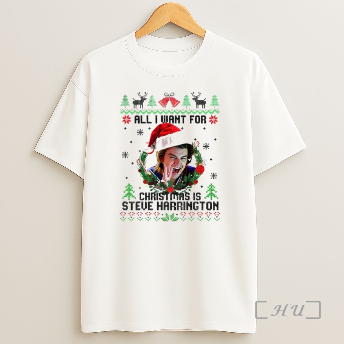 Officials All I Want For Christmas Is Steve Harrington Merry Xmas Shirt Sweatshirt Tee