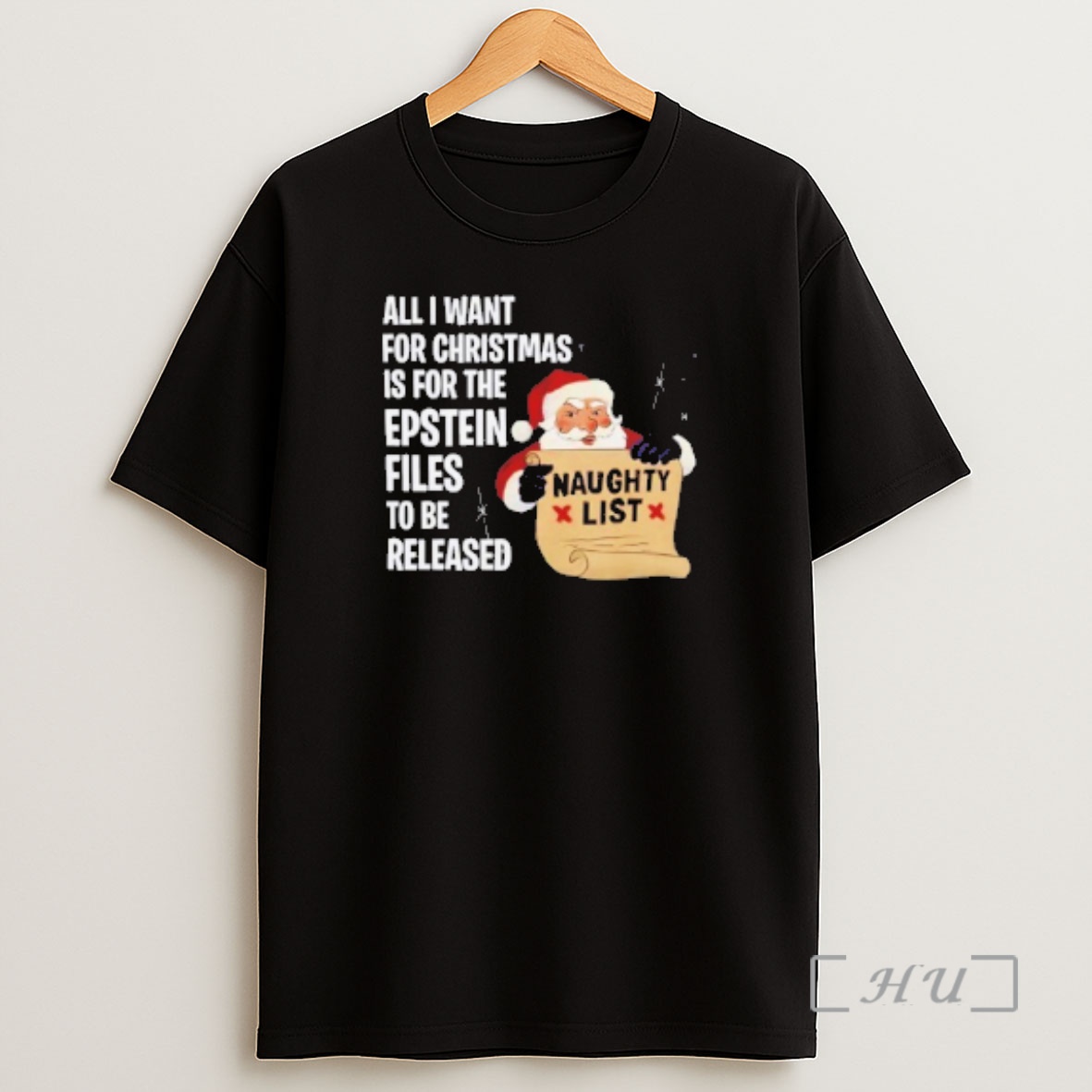 Officials All I Want For Christmas Is For The Epstein Files Premium Shirt Sweatshirt Tee