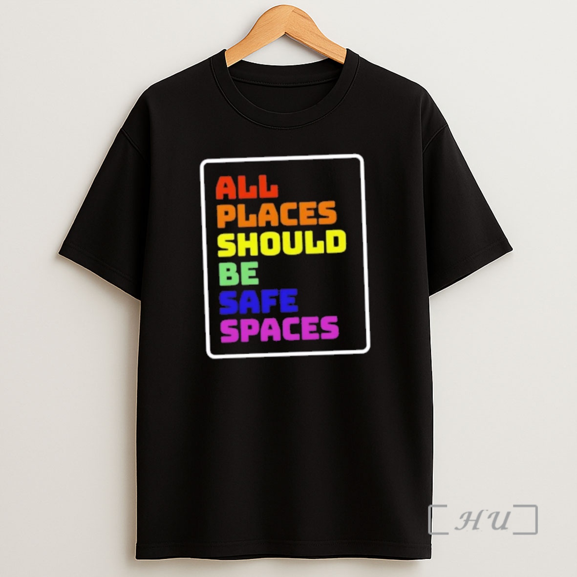 Officials All Places Should Be Safe Spaces Colors Shirt Sweatshirt Tee