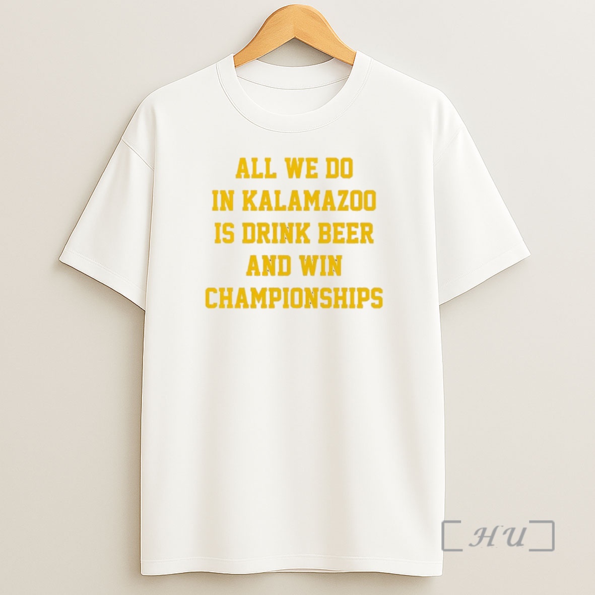 Officials All We Do In Kalamazoo Is Drink Beer And Win Championships Premium Shirt Sweatshirt Tee