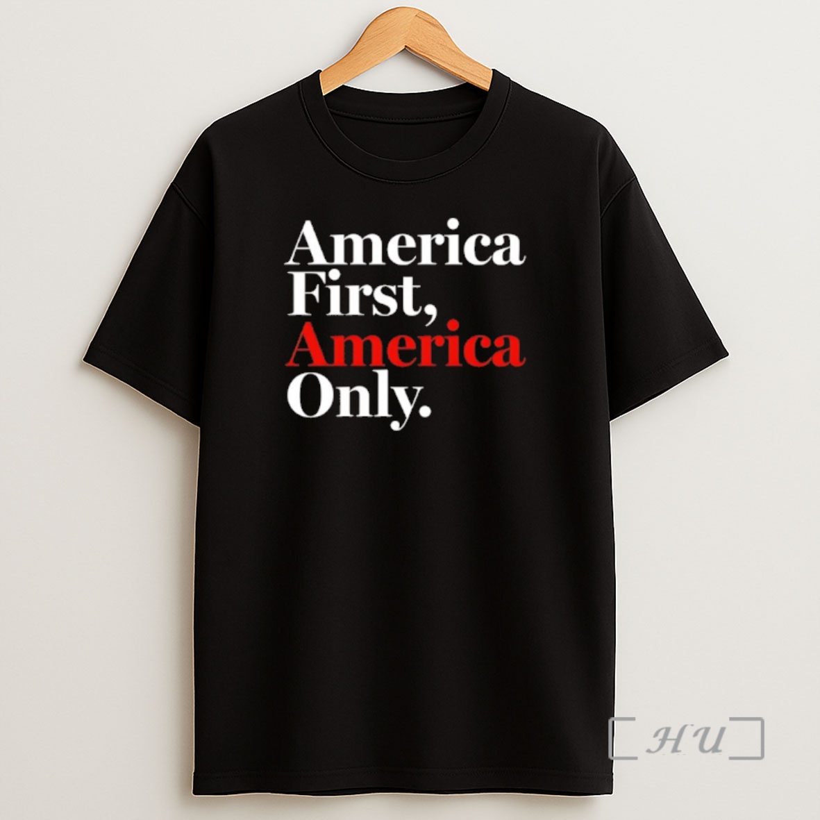 Officials America First America Only 2025 Premium Shirt Sweatshirt Tee