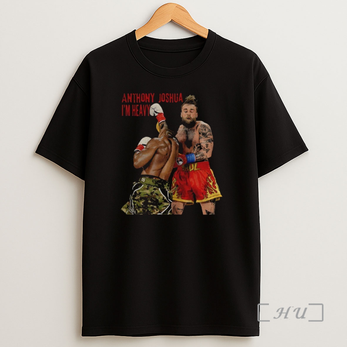 Officials Anthony Joshua Knocked Jake Paul Out Im Heavy Shirt Sweatshirt Tee