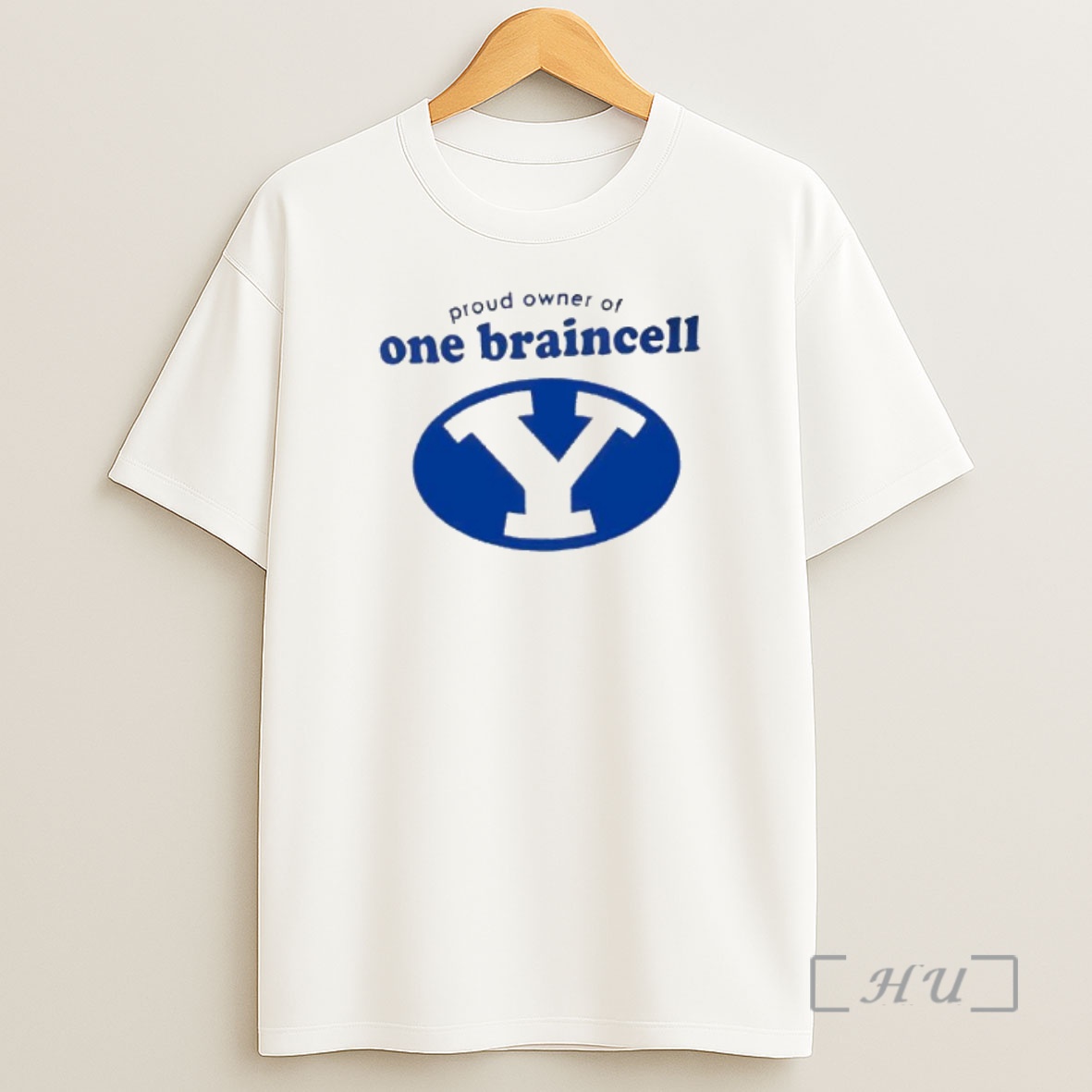 Officials Byu Logo Proud Owner Of One Braincell Shirt Sweatshirt Tee