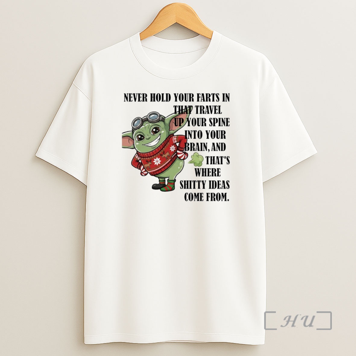 Officials Baby Yoda Never Hold Your Farts In That Travel Up Your Spine Into Your Brain Circle Shirt Sweatshirt Tee