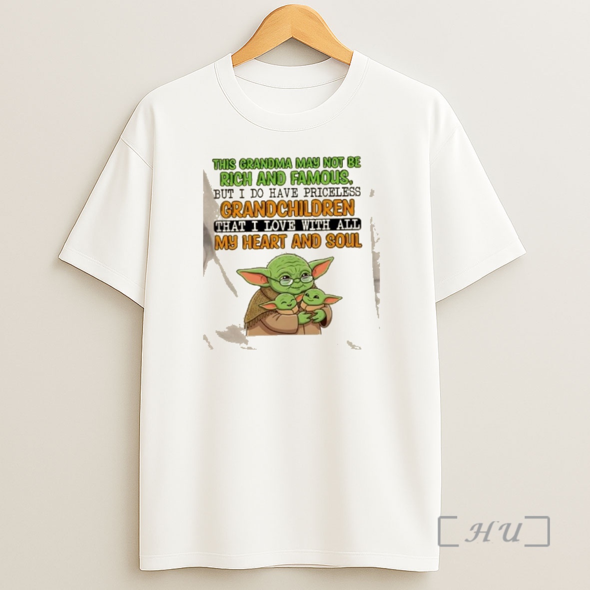 Officials Baby Yoda This Grandma May Not Be Rich And Famous But I Do Have Priceless Grandchildren That I Love With All My Heart And Soul Shirt Sweatshirt Tee