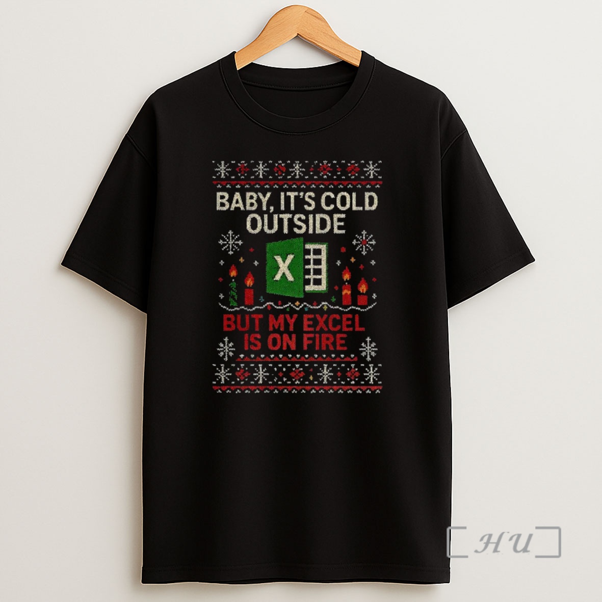 Officials Baby Its Cold Outside But My Excel Is On Fire Ugly Christmas Premium Shirt Sweatshirt Tee
