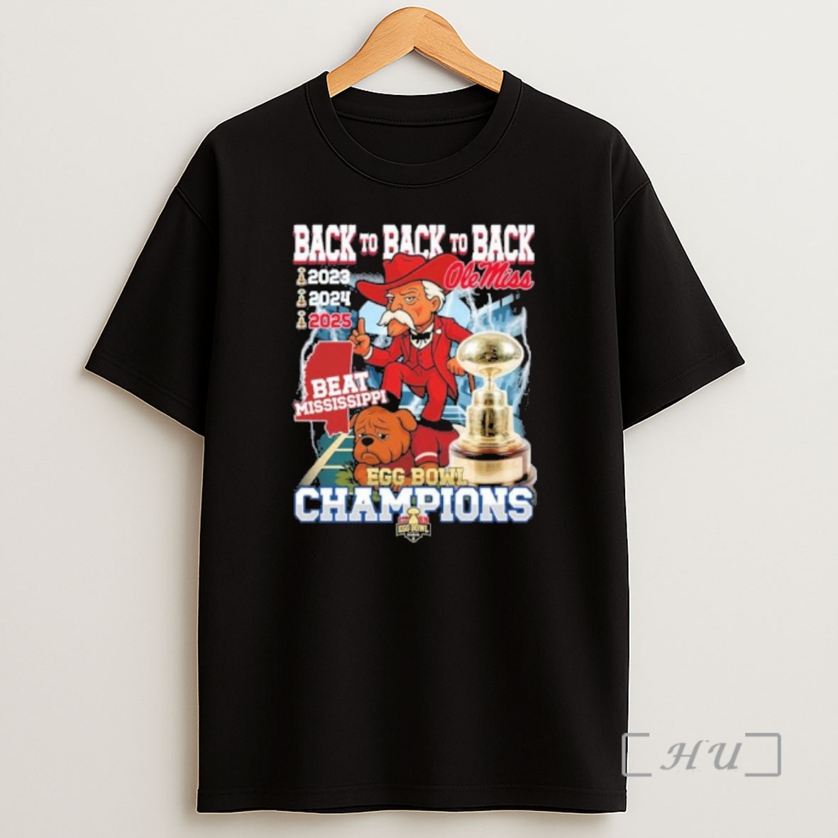 Officials Back 2 Back 2 Back Ole Miss Mascot Beat Mississippi Egg Bowl Champions 2023 2024 2025 Premium Shirt Sweatshirt Tee