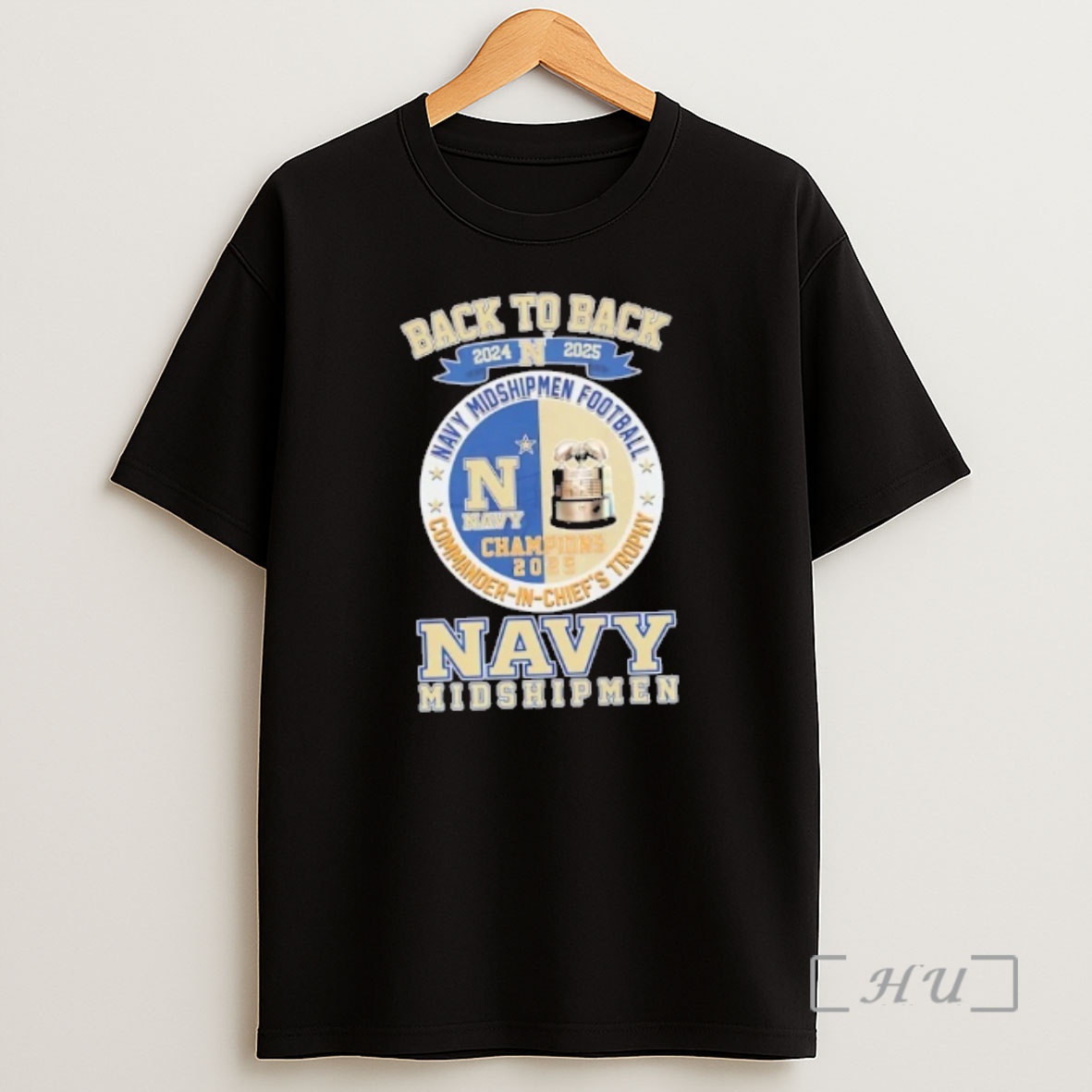 Officials Back To Back 2024 2025 Navy Midshipmen Football Commander In Chiefs Trophy Shirt Sweatshirt Tee