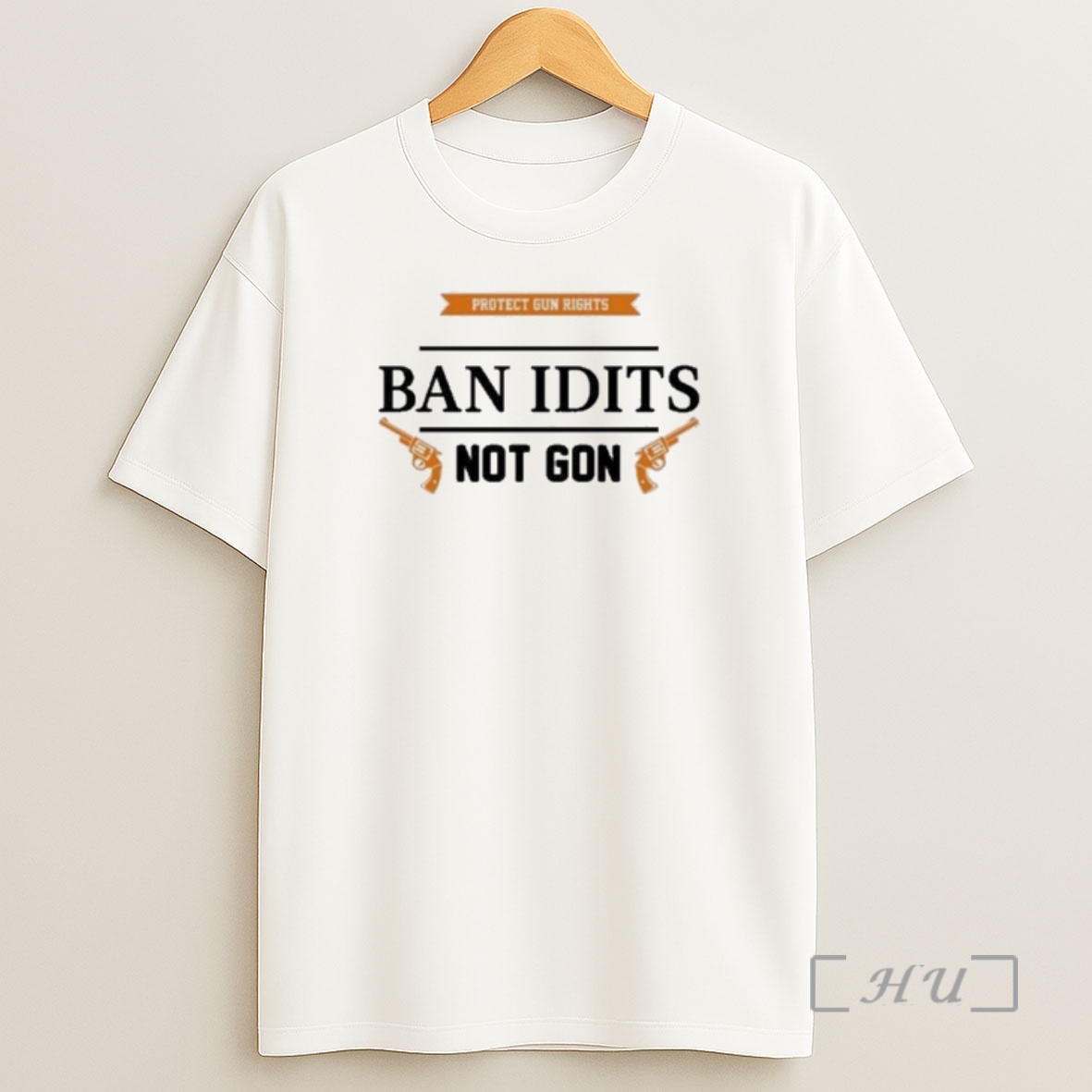 Officials Ban Idiots Not Guns Shirt Sweatshirt Tee