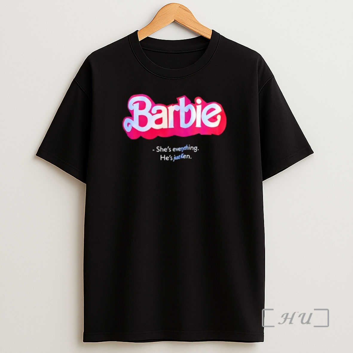 Officials Barbie The Movie Shes Everything Hes Just Ken Premium Shirt Sweatshirt Tee