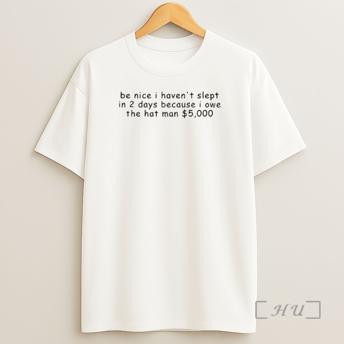 Officials Be Nice I Havent Slept In 2 Days Because I Owe The Hat Man 5000 Shirt Sweatshirt Tee