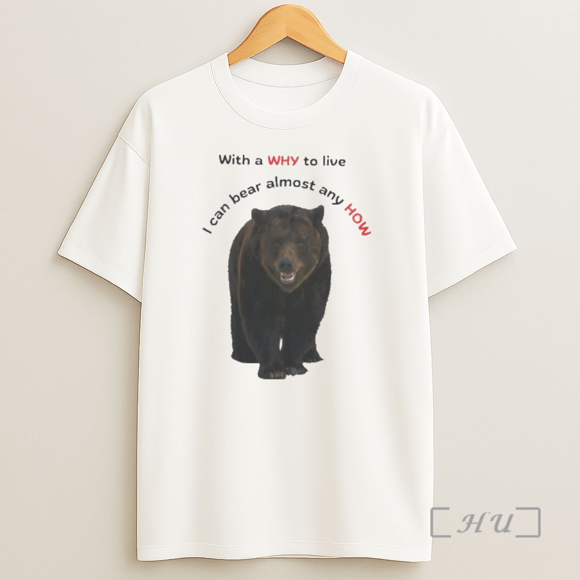 Officials Bear With A Why To Live I Can Bear Almost Any How Shirt Sweatshirt Tee
