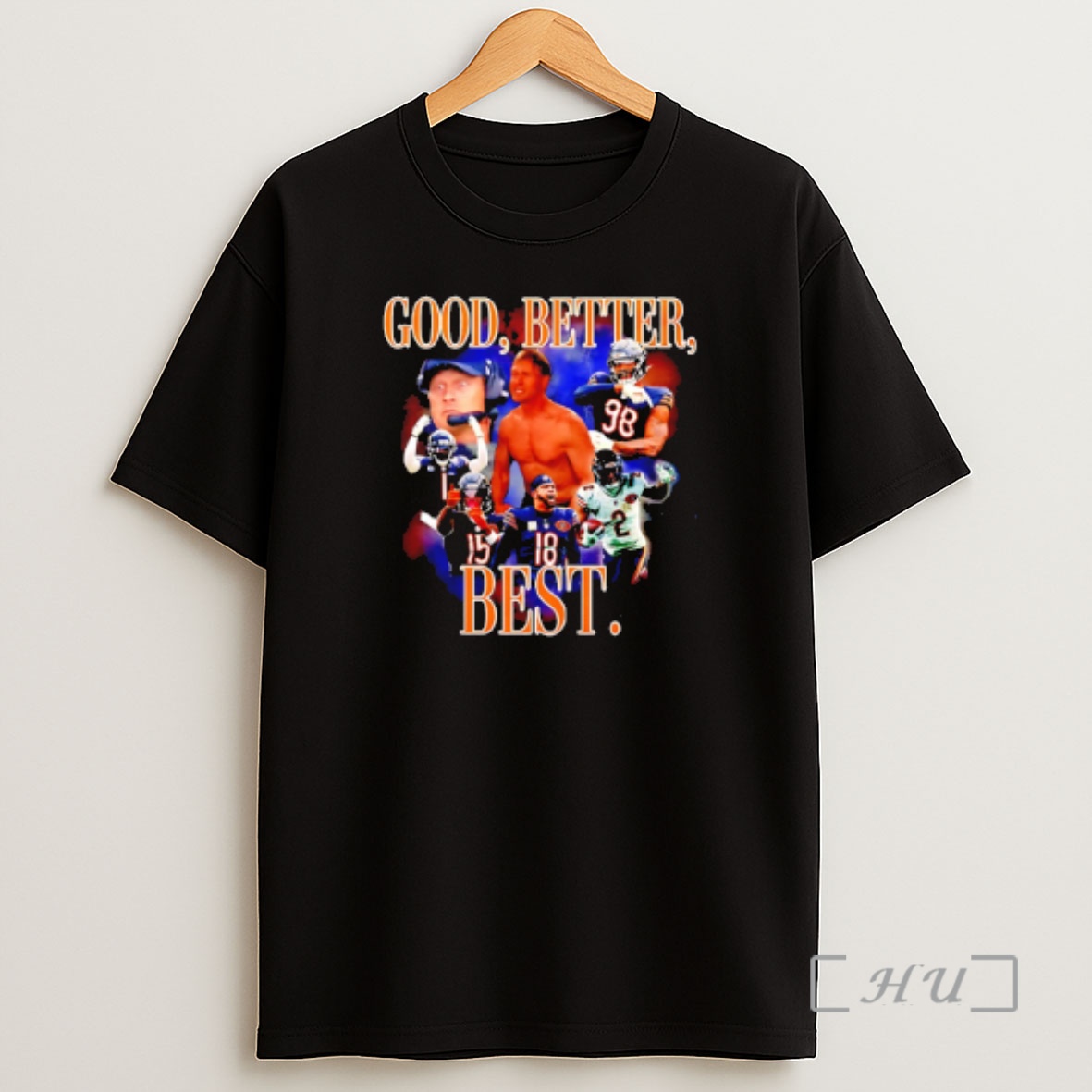Officials Ben Johnson Chicago Bears Good Better Best Graphic Shirt Sweatshirt Tee