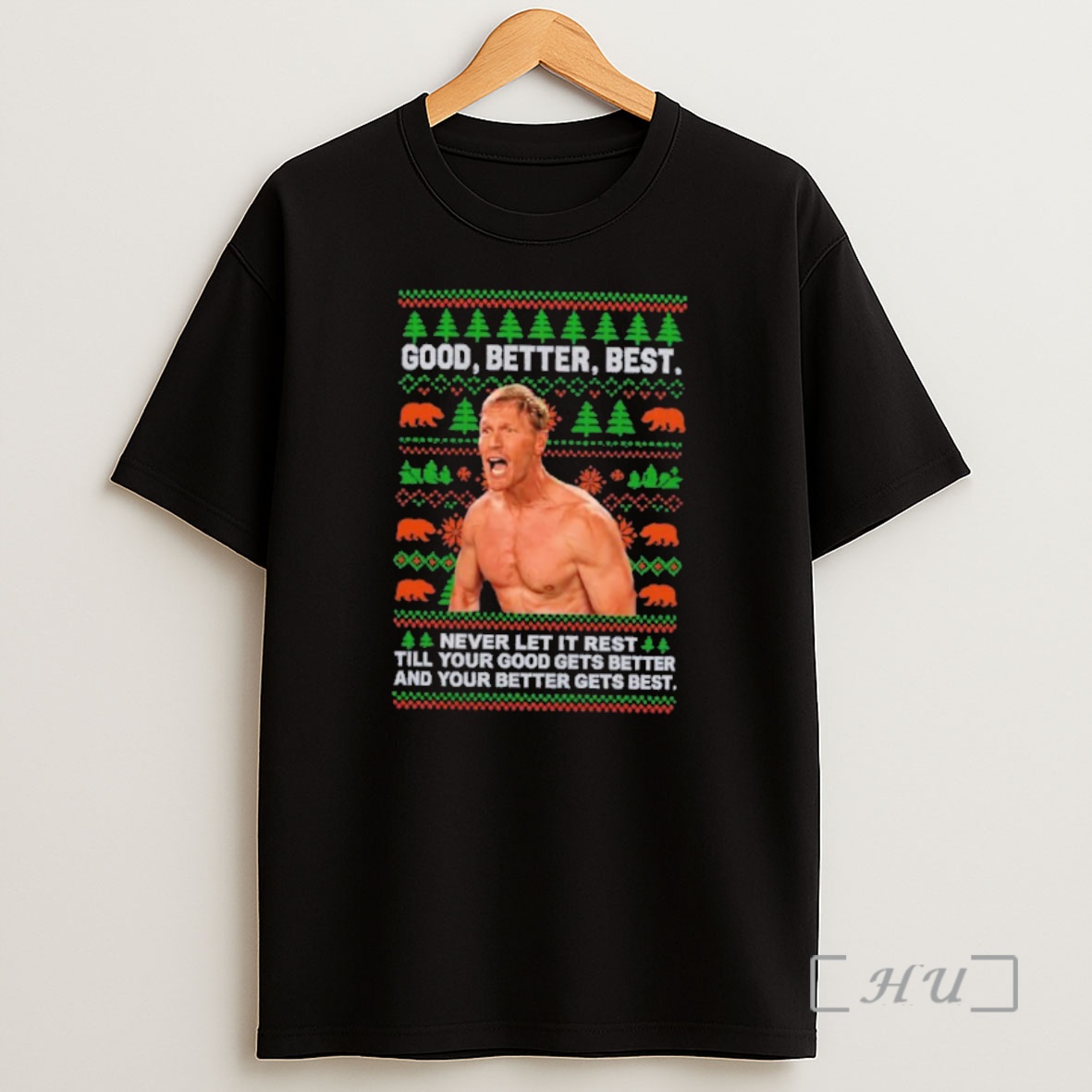 Officials Ben Johnson Good Better Best Ugly Christmas Sweat Premium Shirt Sweatshirt Tee
