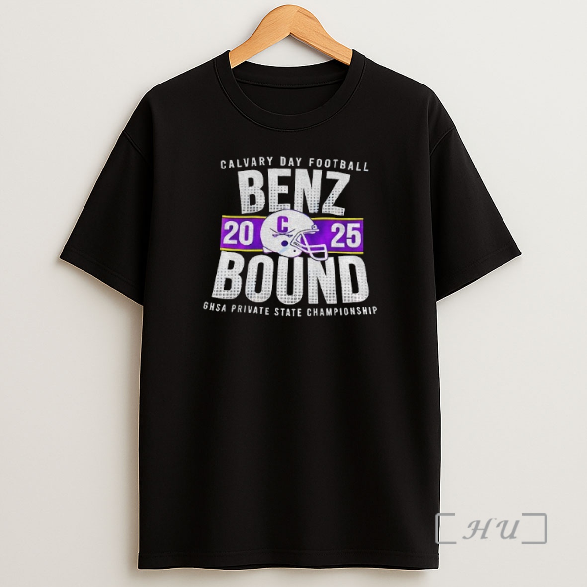 Officials Benz Bound Calvary Day Football Ghsa Private State Championship 2025 Shirt Sweatshirt Tee