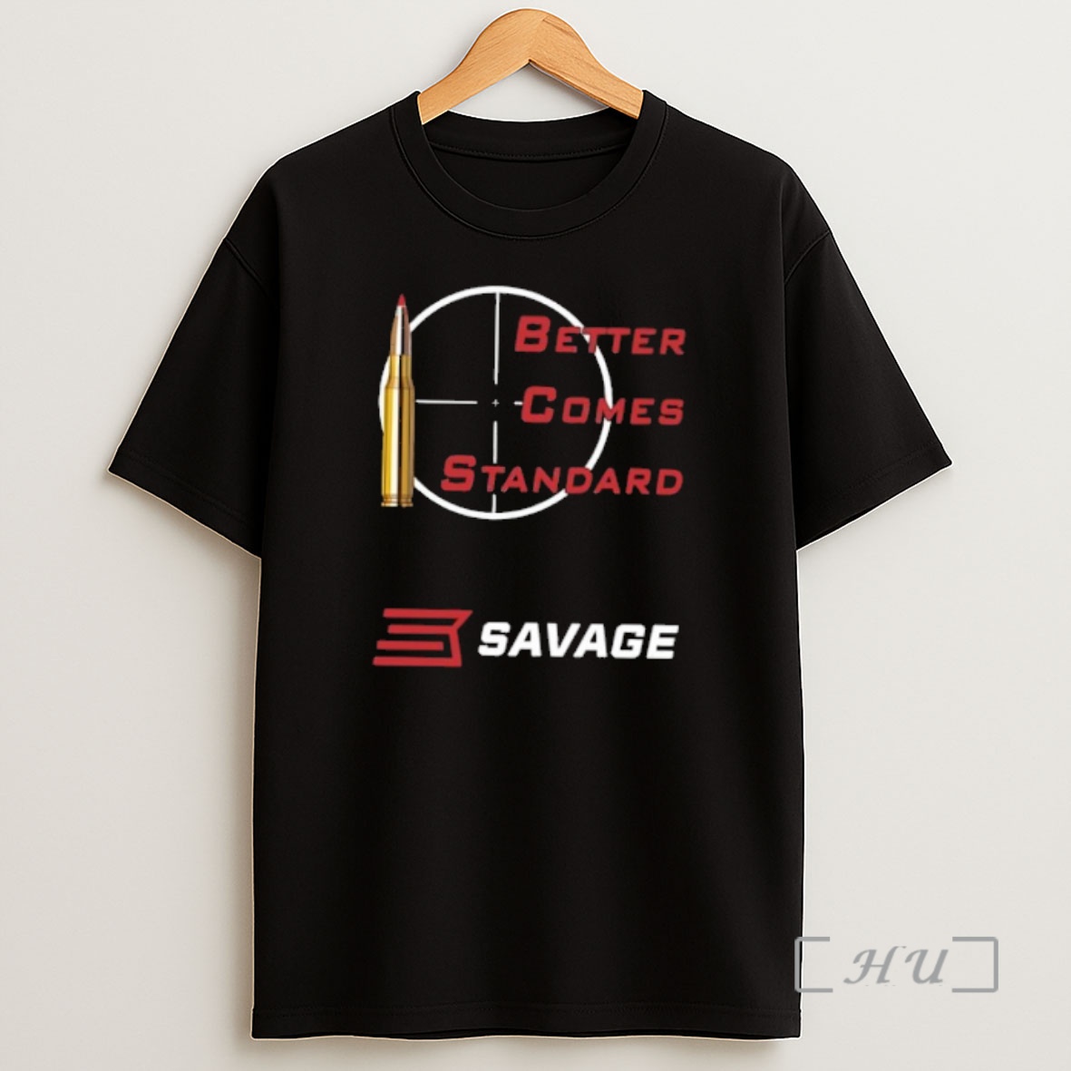Officials Better Comes Standard Savage Arms Shirt Sweatshirt Tee