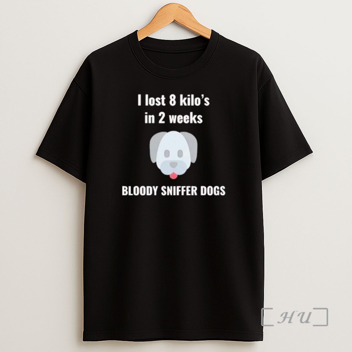 Officials Big Head Dog I Lost 8 Kilos In 2 Weeks Bloody Sniffer Dogs Shirt Sweatshirt Tee