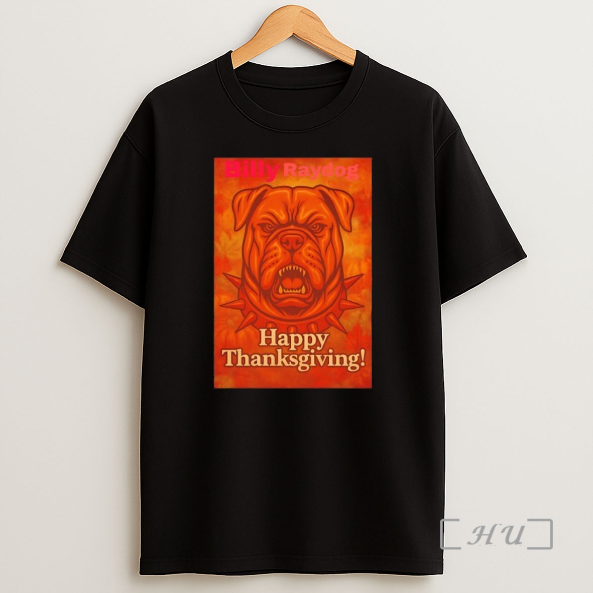 Officials Billy Raydog Happy Thanksgiving Shirt Sweatshirt Tee