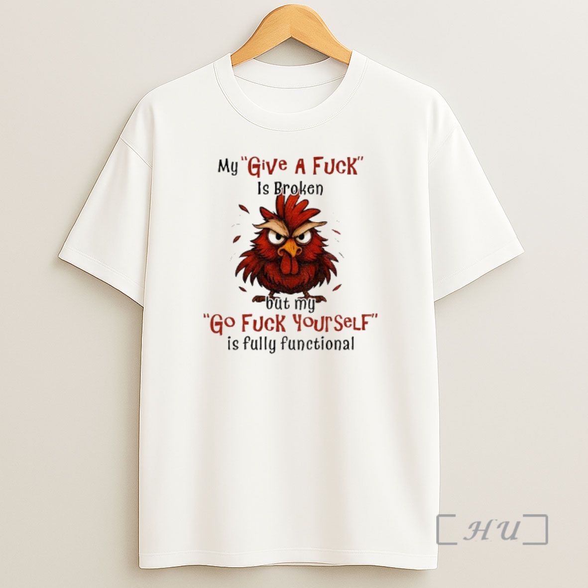 Officials Bird My Give A Fuck Is Broken But My Go Fuck Yourself Is Fully Functional Shirt Sweatshirt Tee