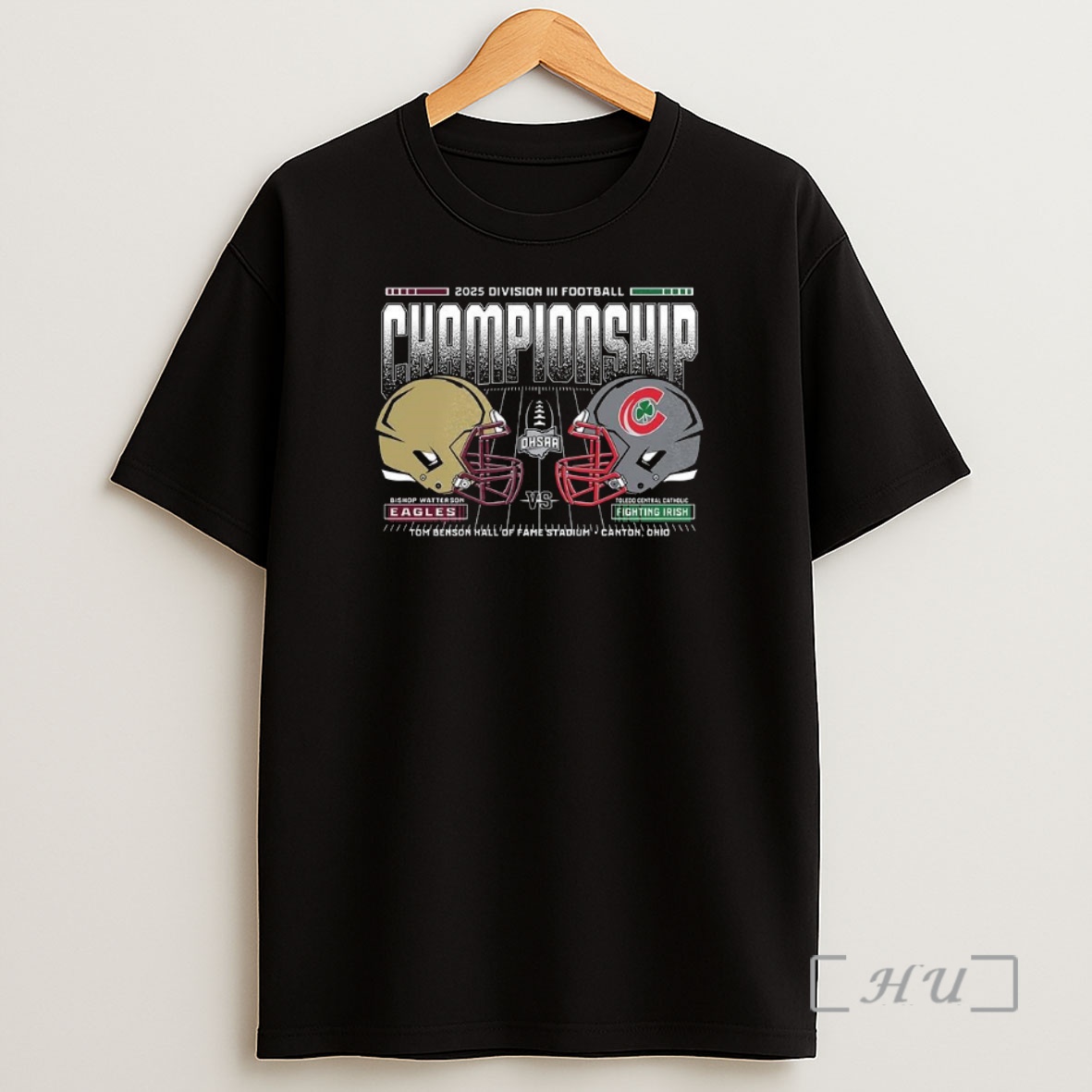 Officials Bishop Watterson Eagles Vs Toledo Central Catholic Fighting Irish 2025 Division Iii Football Championship Premium Shirt Sweatshirt Tee
