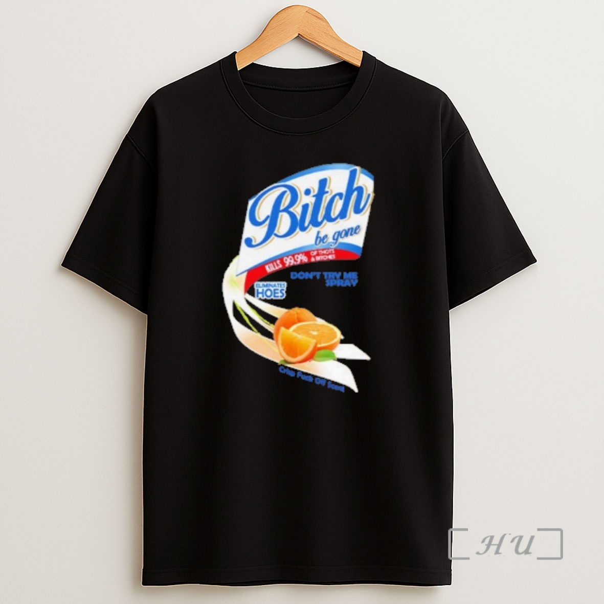 Officials Bitch Be Gone Dont Try Me Orange Spray Shirt Sweatshirt Tee