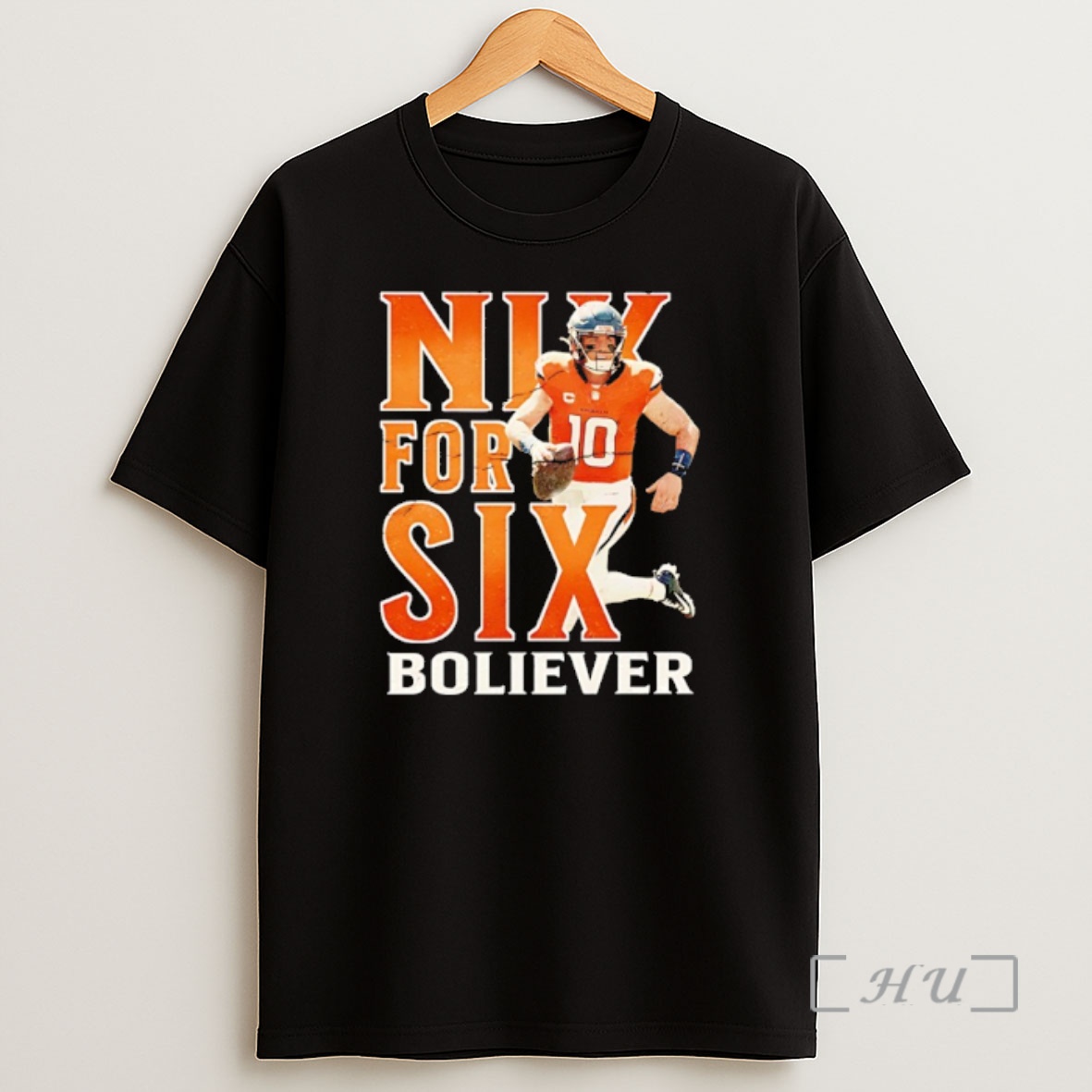 Officials Bo Nix Denver Broncos Nix For Six Boilever Shirt Sweatshirt Tee