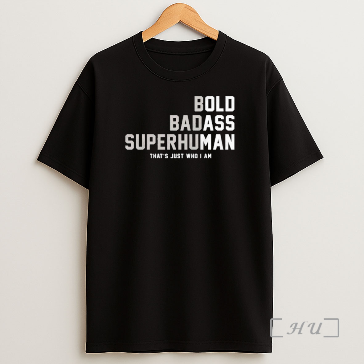 Officials Bold Badass Superhuman Thats Just Who I Am Shirt Sweatshirt Tee