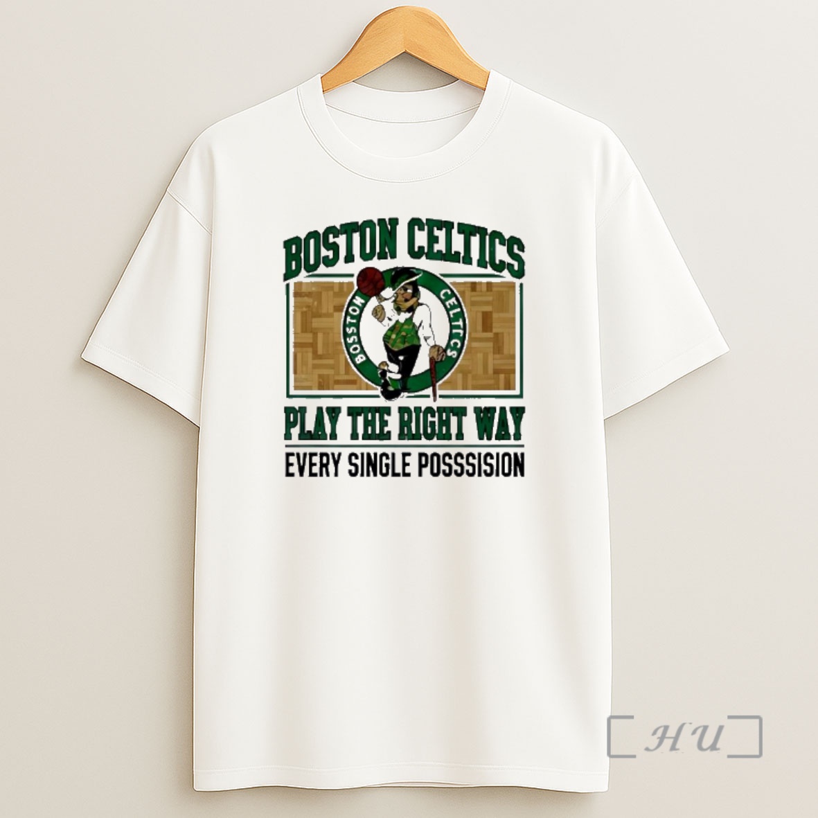 Officials Boston Celtics Play The Right Way Every Single Possession Shirt Sweatshirt Tee
