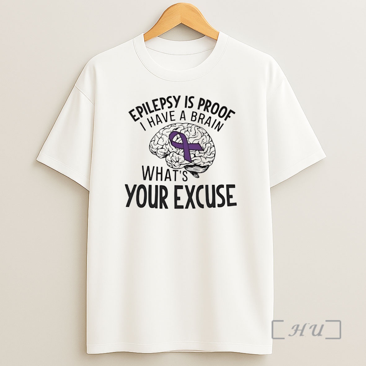 Officials Brain Epilepsy Is Proof I Have A Brain Whats Your Excuse Premium Shirt Sweatshirt Tee