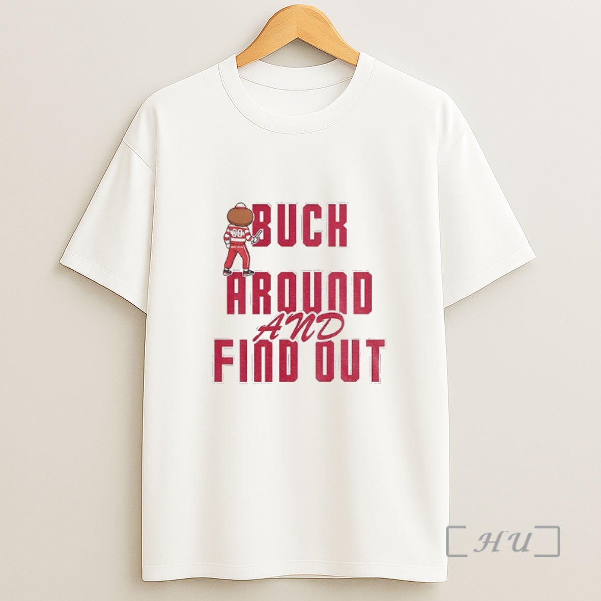 Officials Buck Around And Find Out Buckeyes Brutus Mascot Ohio Shirt Sweatshirt Tee