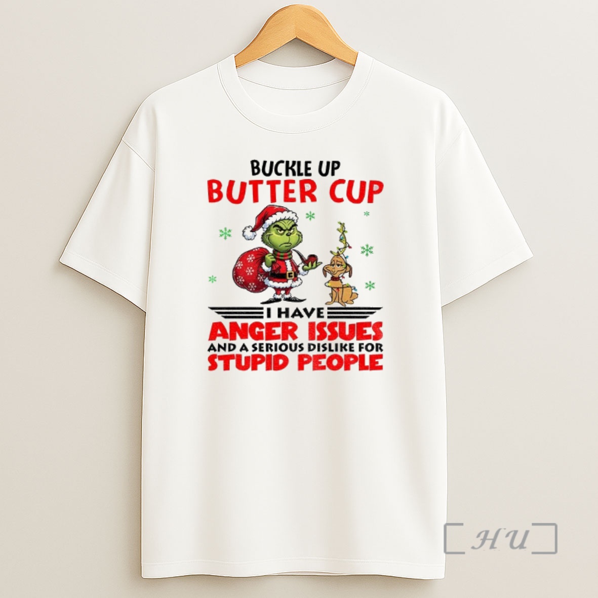 Officials Buckle Up Buttercup I Have Anger Issues And A Serious Dislike For Stupid People Christmas Shirt Sweatshirt Tee