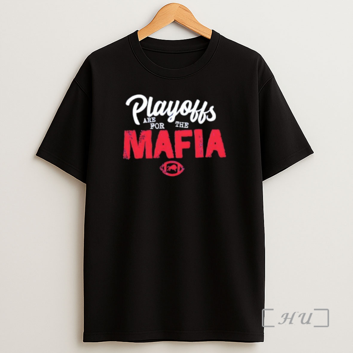 Officials Buffalo Bills Mafia Playoffs Are For The Mafia Graphic Shirt Sweatshirt Tee