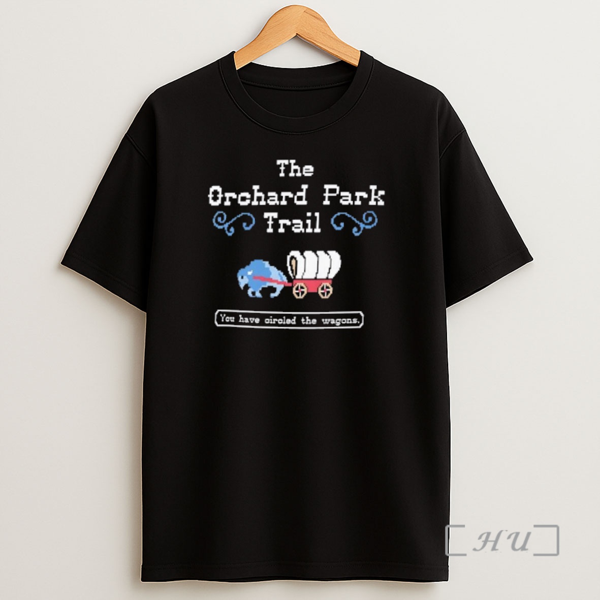 Officials Buffalo Bills The Orchard Park Trail You Have Circled The Wagons Shirt Sweatshirt Tee