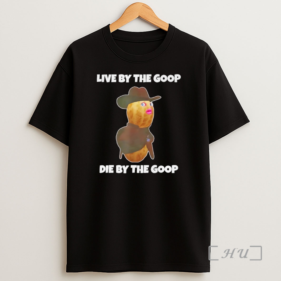 Officials Burnt Peanut Goop Bungulator Live By The Goop Die By The Goop Meme Premium Shirt Sweatshirt Tee